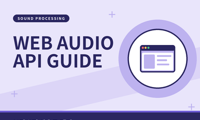 🔊 Web Audio API 완벽 가이드