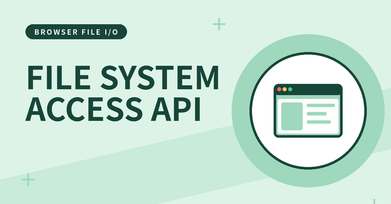 📂 File System Access API 완벽 가이드: 브라우저에서 사용자 로컬 파일을 직접 열고 수정하는 차세대 웹 I/O